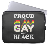 Proud To Be Gay And Black LGBT Pride