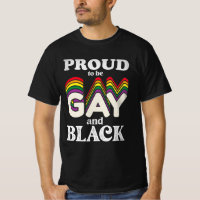 Proud To Be Gay And Black LGBT Pride