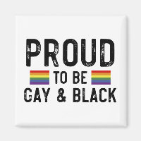 Proud To Be Gay And Black