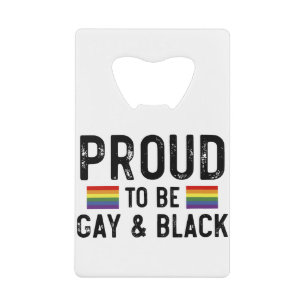Proud To Be Gay And Black Pride Month 2025