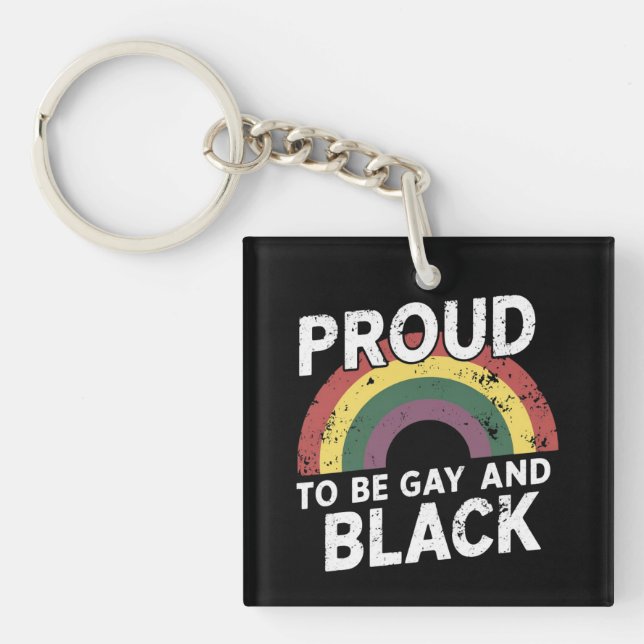 Proud To Be Gay And Black Pride Month 2025 Key Ring (Front)