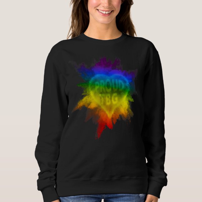 Proud To Be Gay Flag Pride Rainbow Exploding  Lgbt Sweatshirt (Front)