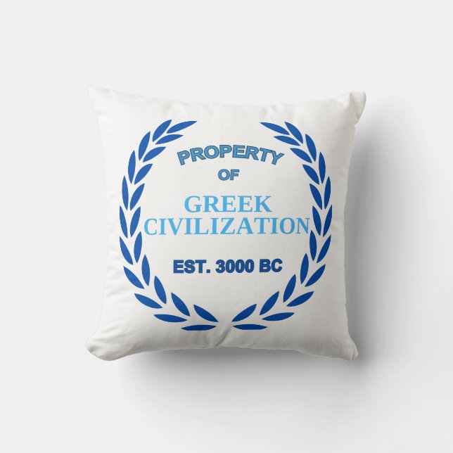 Proud to be Greek -Property of Greek Civilisation Cushion (Front)