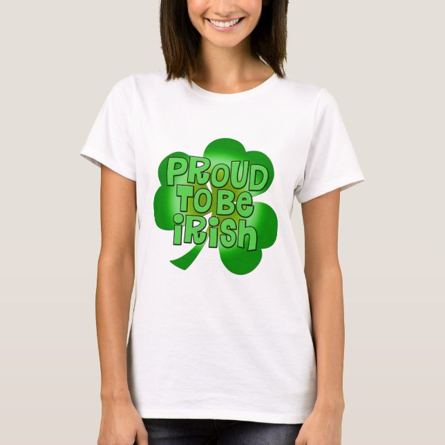 Proud To Be Irish Apparel T-Shirt (Front)