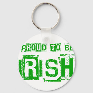 Proud to be Irish St. Patrick day gift Key Ring