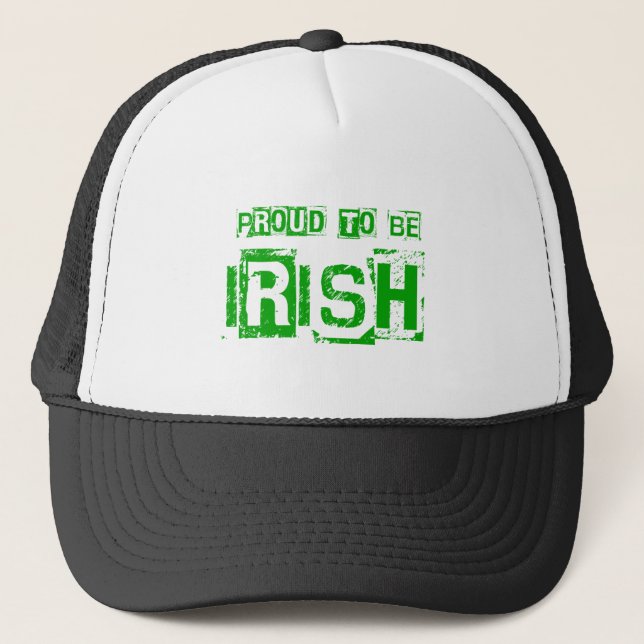 Proud to be Irish St. Patrick day gift Trucker Hat (Front)