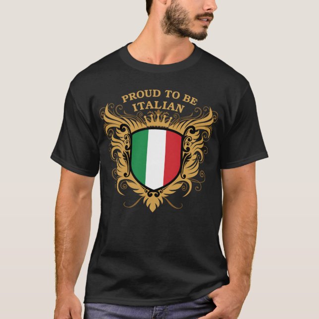 Proud to be Italian T-Shirt (Front)