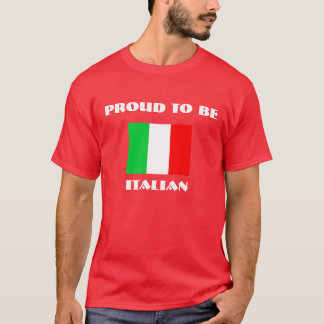 Proud to be, Italian T-Shirt
