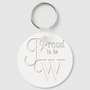 Proud to be Jehovah's Witness Key Ring