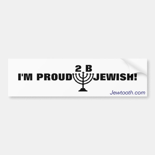 Proud to be Jewish! Bumper Sticker (Front)