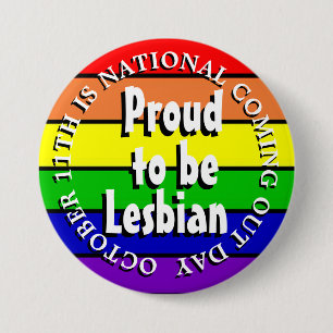 Proud to be Lesbian, National Coming Out Day 7.5 Cm Round Badge