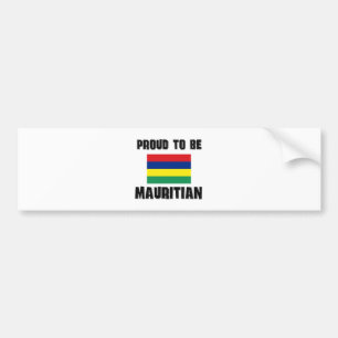 Proud To Be MAURITIAN Bumper Sticker