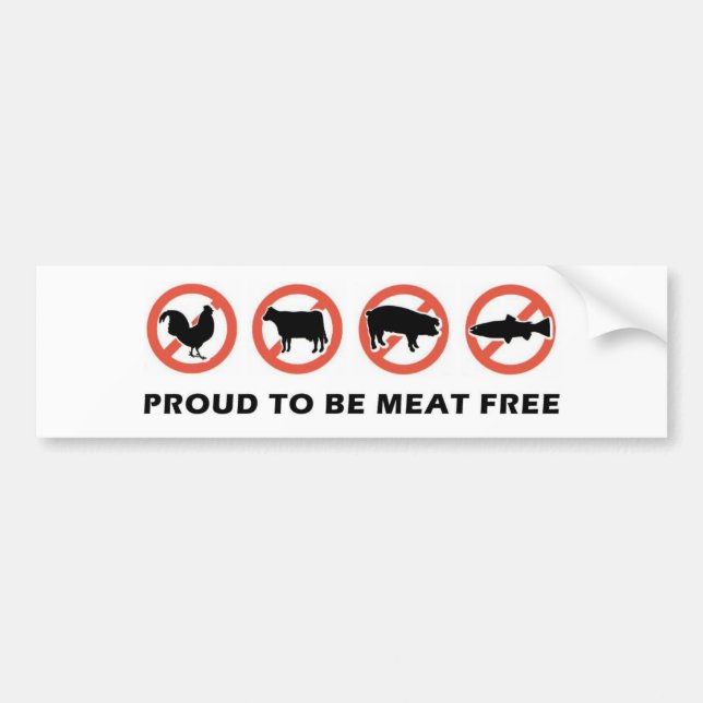 Proud to Be Meat Free Bumper Sticker (Front)