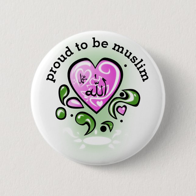 proud to be muslim 6 cm round badge (Front)