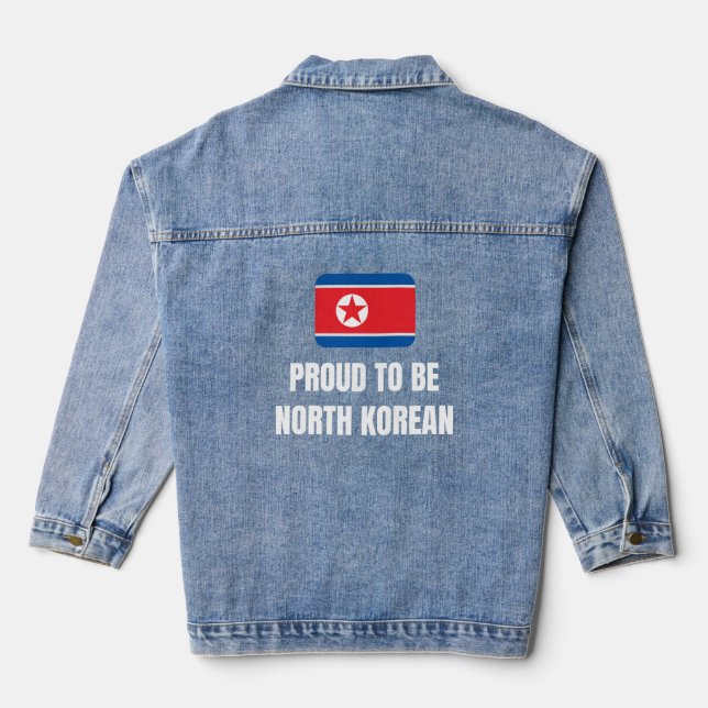Proud to be North Korean Denim Jacket (Back)
