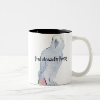 Proud to be owned by parrots mug 3
