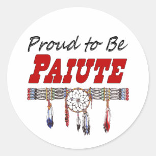Proud To Be Paiute Window Decal or Stickers