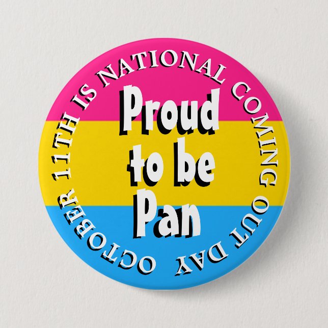 Proud to be Pan, October 11th Coming Out Day 7.5 Cm Round Badge (Front)