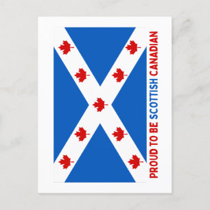 PROUD TO BE SCOTTISH CANADIAN! POSTCARD