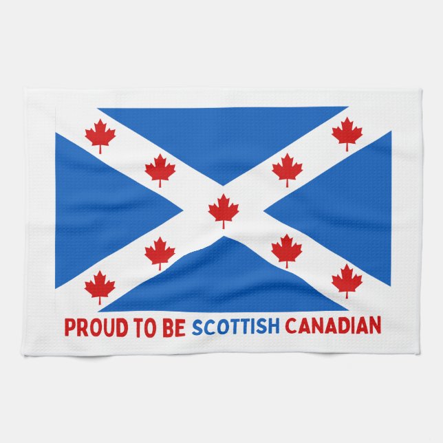 PROUD TO BE SCOTTISH CANADIAN! TEA TOWEL (Horizontal)