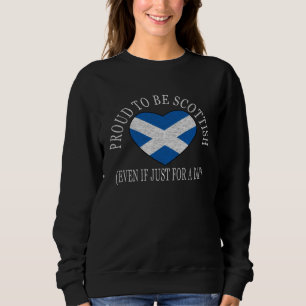 Proud To Be Scottish Fun Tartan Day Festival Fla Sweatshirt