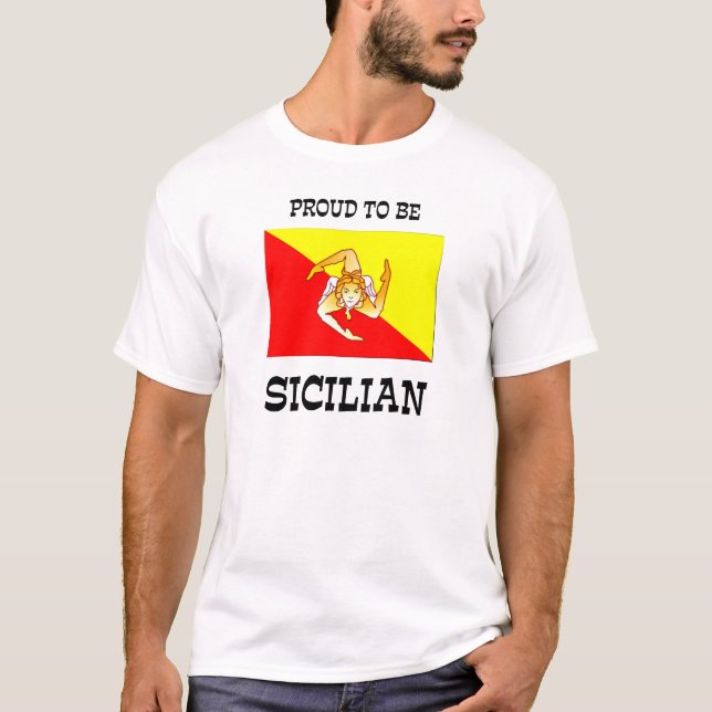 Proud to be Sicilian T-Shirt (Front)