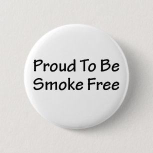 Proud to be smoke free 6 cm round badge