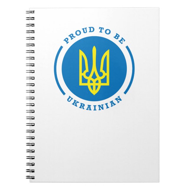 Proud to be Ukrainian sign with Coat of Arms Notebook (Front)