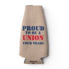 PROUD TO BE UNION