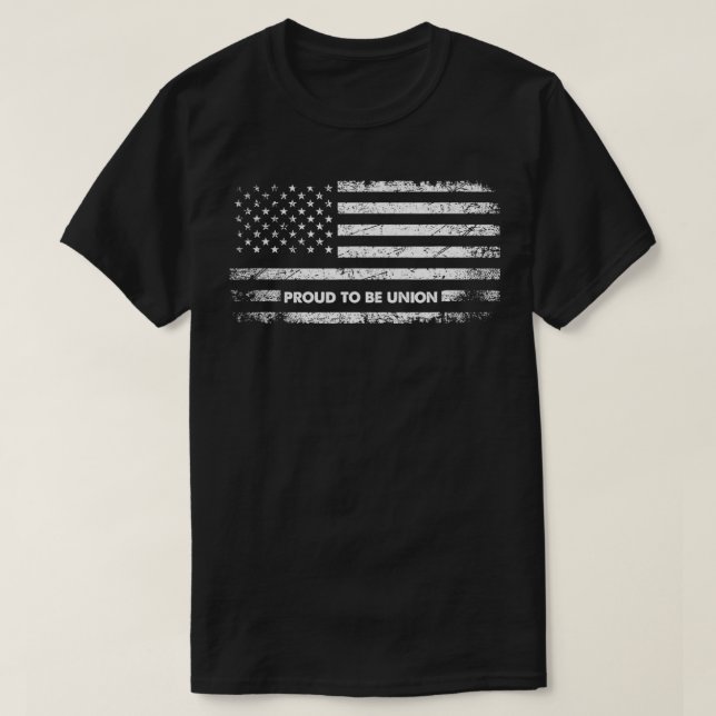Proud to be Union Labour Worker American Flag  T-Shirt (Design Front)