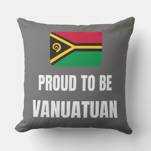 Proud to be Vanuatuan Cushion (Front)