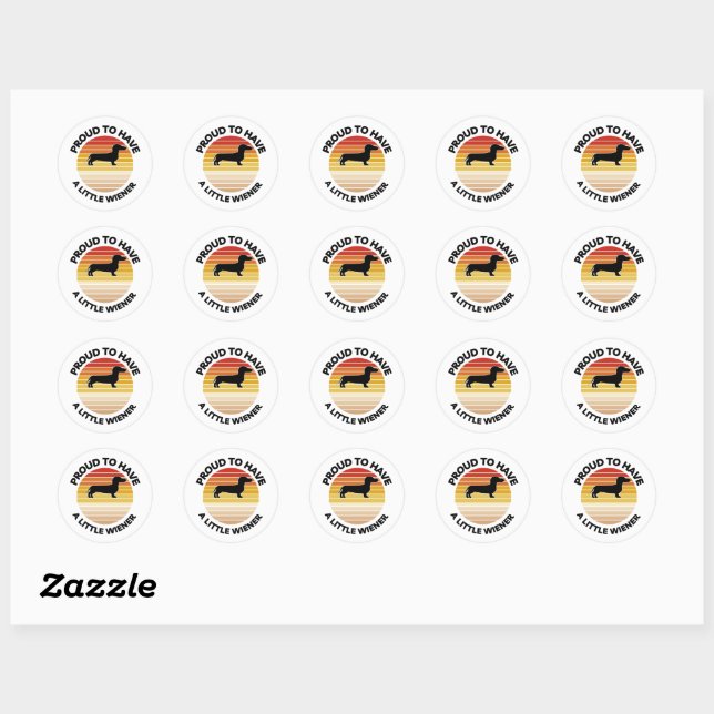 Proud To Have a Little Wiener Dachshund Sticker (Sheet)