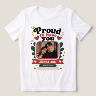 Proud to Have You Custom Tri-Blend Shirt