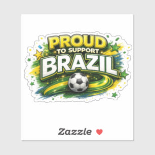 PROUD TO SUPP BRAZIL Soccer Fan Brazilian