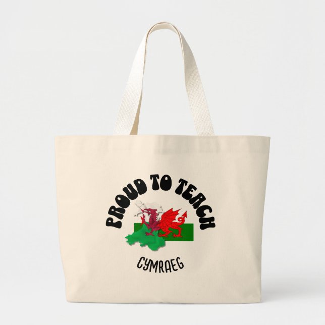 PROUD TO TEACH CYMRAEG Welsh Language Teacher Large Tote Bag (Front)