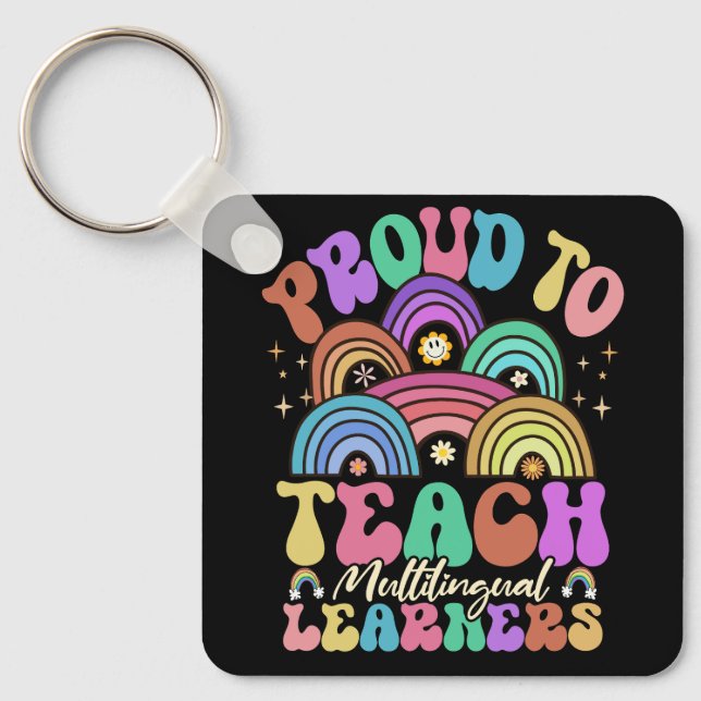 Proud To Teach Multilingual Learners Maestra Spani Key Ring (Front)