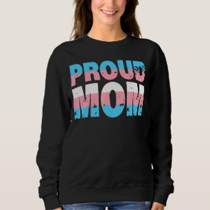 Proud Trans Mum Transgender Pride Flag Lgbt Mother Sweatshirt
