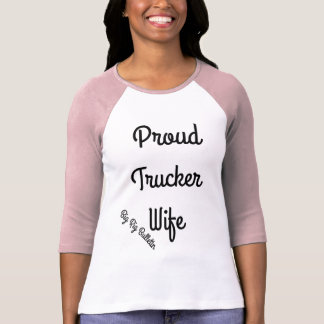 Proud Trucker Wife T-Shirt For Women