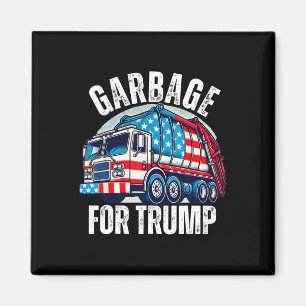 Proud Trump Garbyge Supporter Garbyge For Trump Ga Magnet