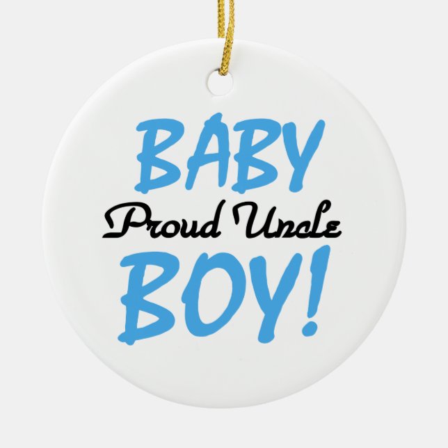 Proud Uncle Baby Boy Gifts Ceramic Ornament (Front)