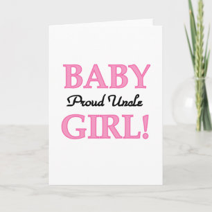 Proud Uncle Baby Girl Tshirts and Gifts Card