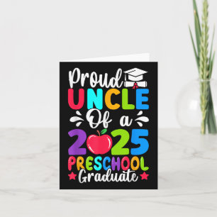 Proud Uncle Cl Of 2025 Preschool Prek Graduate Gra Card