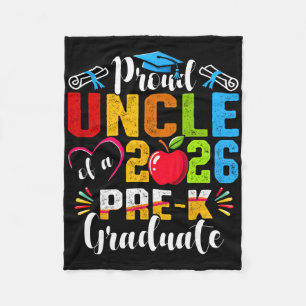 Proud Uncle Of 2026 Pre-k Graduate Fathers Day Gra Fleece Blanket