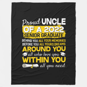 Proud Uncle Of A 2022 Senior Graduate Senior 22 Fleece Blanket