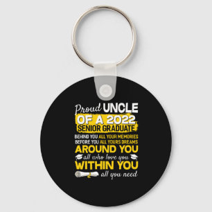 Proud Uncle Of A 2022 Senior Graduate Senior 22 Key Ring