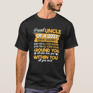 Proud Uncle Of A 2023 Senior Graduate Senior 23 T-Shirt