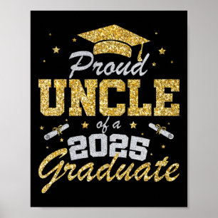 Proud Uncle Of A 2025 Graduate Senior Cl Of 2025 G Poster