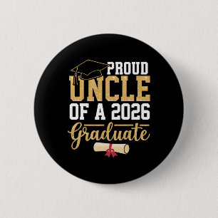 Proud Uncle Of A 2026 Graduate Senior Cl Of 2026 G 6 Cm Round Badge