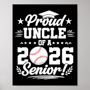 Proud uncle of a 2026 senior baseball graduate poster