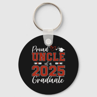 Proud Uncle Of A Cl Of 2025 Graduate Senior Gradua Key Ring